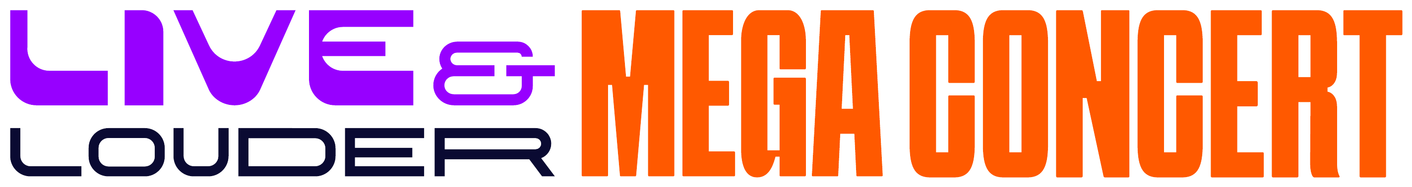 Live & Louder Mega Concert
